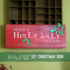 DIY Holly Jolly Christmas Decor