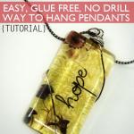Glue Free, Drill Free Way to Hang Pendants