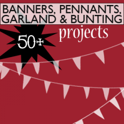 How to Make Bunting, Banners, Pennants & Garland