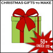 50+ Christmas Gifts to Make Under $10