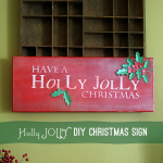 DIY Holly Jolly Christmas Decor