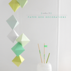DIY Geometric Paper Ornaments + Template