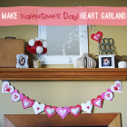 Easy Valentine's Day Heart Garland