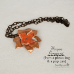 DIY Recycled Can & Plastic Bag Flower Pendant