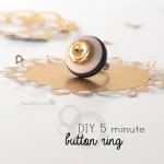 DIY 5 Minute Button Ring