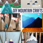 25 DIY Mountain Crafts and Decor Tutorials