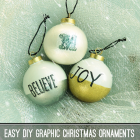 Easy DIY Graphic Christmas Ornaments