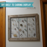 DIY Repurposed Shelf to Jewelry Display