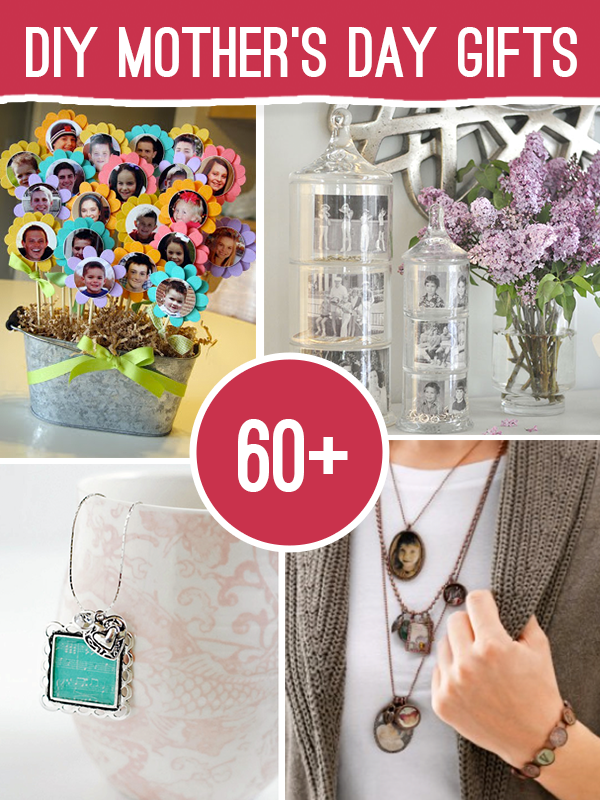 Over 60 Mother's Day Gifts to make for less than $10 @savedbyloves 
