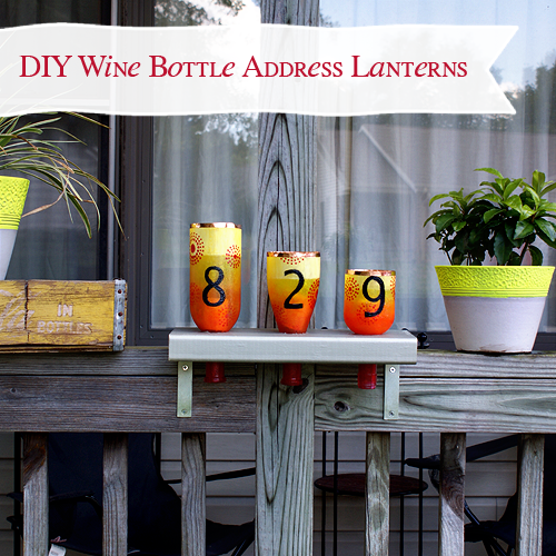 #decoartglasspaint Cut Wine Bottle Address Lanters by savedbylovecreations.com