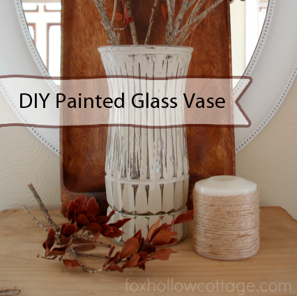 Distressed Painted Glass Vase at savedbylovecreations.com by Fox Hollow Cottage