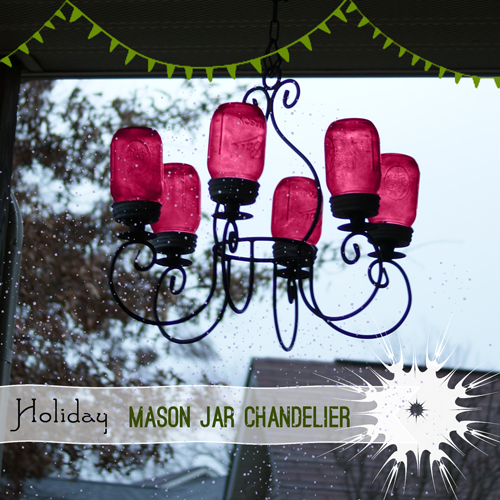 Holiday Mason Jar Decor Chandelier