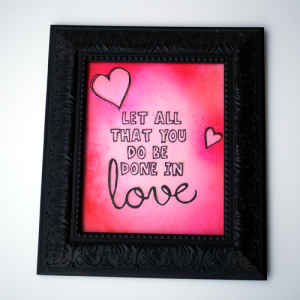Corinthians 16:14 Dylusions ink background art print by @savedbyloves