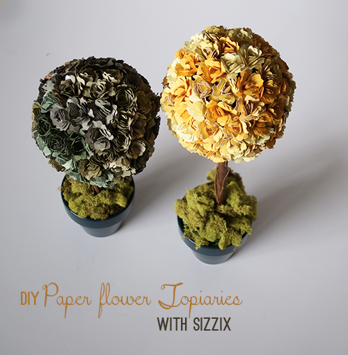 Make #Sizzix paper flower topiaries for #Spring @savedbyloves