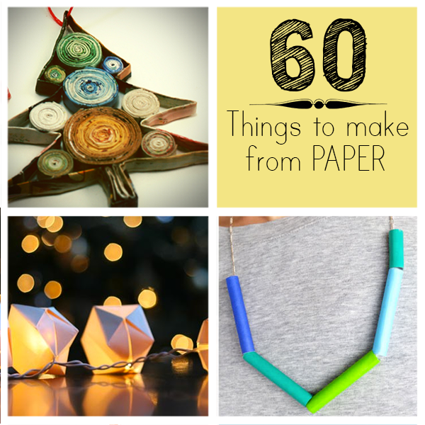 Things To Make From Paper #diy #homedecor #upcycledjewelry @savedbyloves #papercrafts