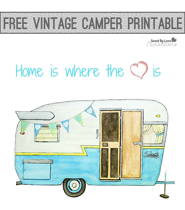 Free Vintage Camper Printable by Colleen @JustPaintIt @savedbyloves