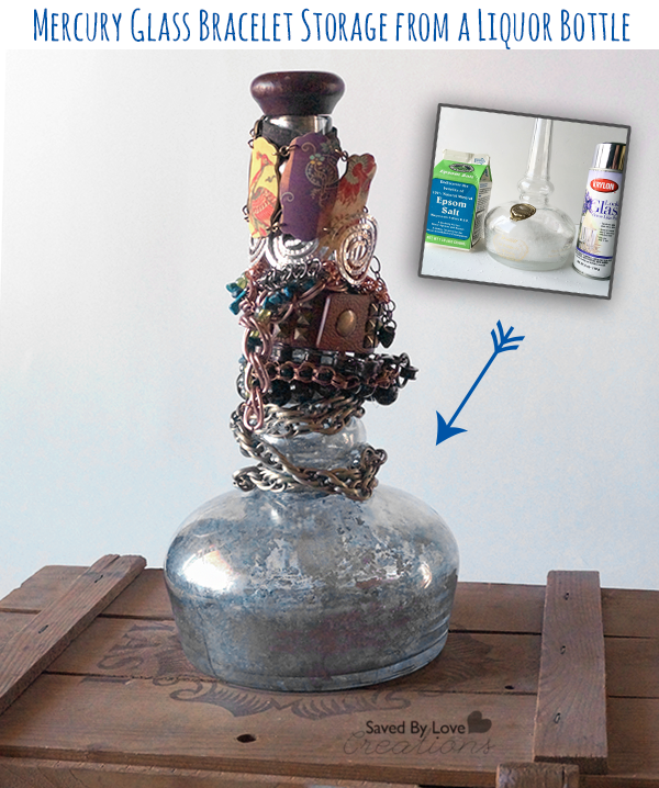 DIY Liquor Bottle Upcycle to Mercury Glass Bracelet Storage @savedbyloves