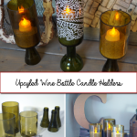 How to Upcycle Wine Bottles into Candle Holders @savedbyloves @proteawines