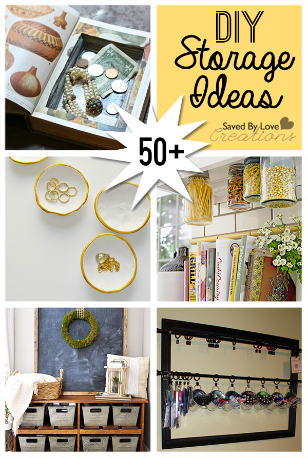 50 Plus Awesome DIY Storage Ideas @savedbyloves
