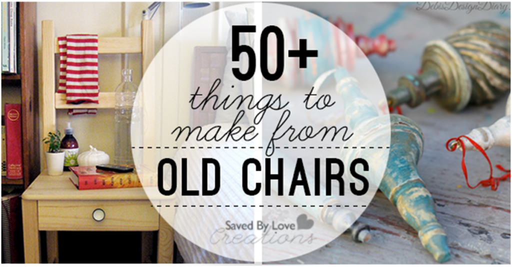 Over 50 Ways to Recycle Old Chairs FB