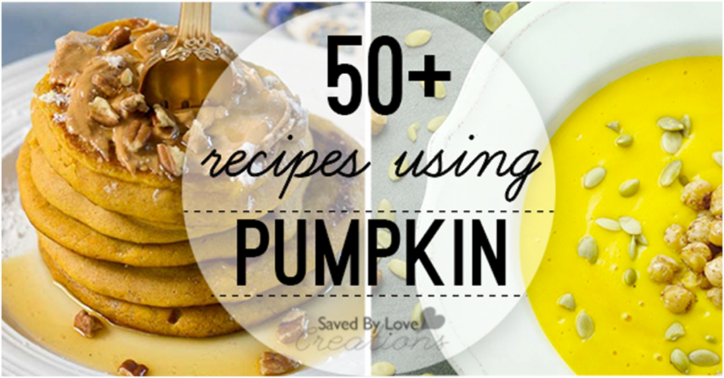 Over 50 Pumpkin Recipes @savedbyloves